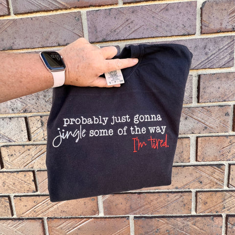 Probably Just Gonna Jingle Some of the way